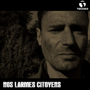 Nos Larmes Citoyens (single)