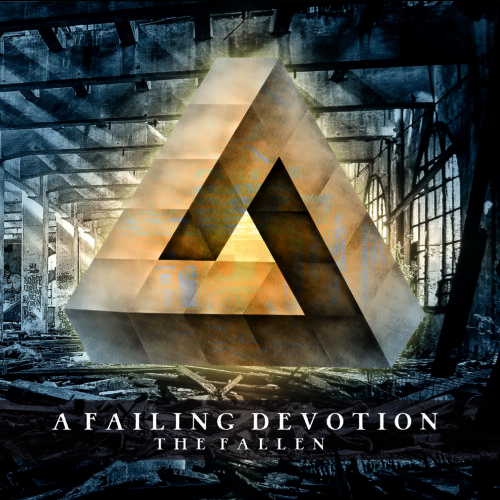 A Failing Devotion - The Fallen