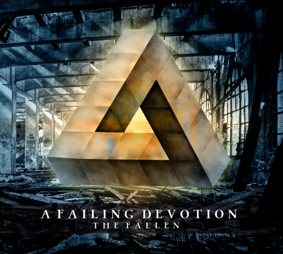 A Failing Devotion - The Fallen