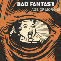 Bad Fantasy - Age of Morons