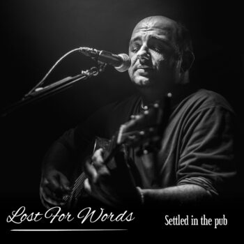 Lost for Words - Settled on the Pub