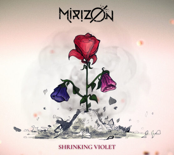 MIRIZON - Shrinking Violet