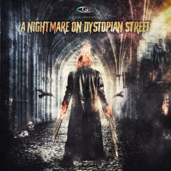 Visions of Dystopia - A Nightmare on Dystopian Street