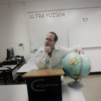 Carpente - Ultra Poison