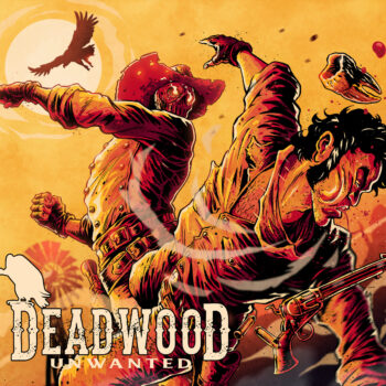 Deadwood - Unwanted