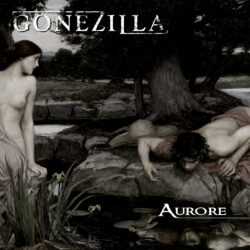 Gonezilla - Aurore