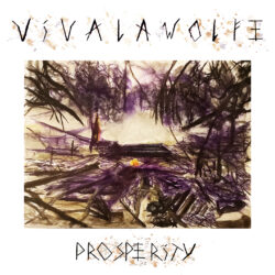 Viva La Wolfe - Prosperity