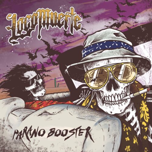 LocoMuerte - Parano Booster