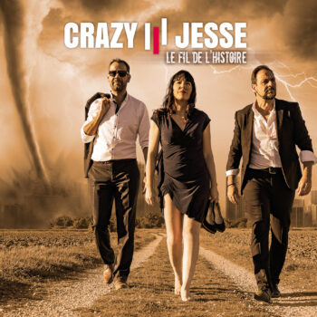 Crazy Jesse - Le Fil de L'Histoire