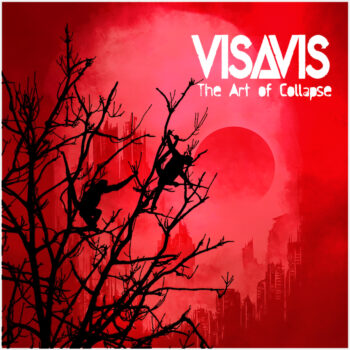 VISAVIS - The Art Of Collapse