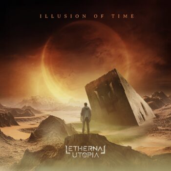 Lethernal Utopia - Illusion Of Time