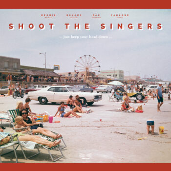 Shoot The Singers - Just Keep Your Head Down