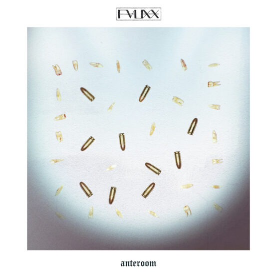 FauxX - Anteroom