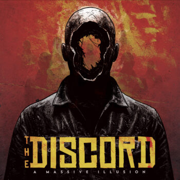 The Discord - A Massive Illusion