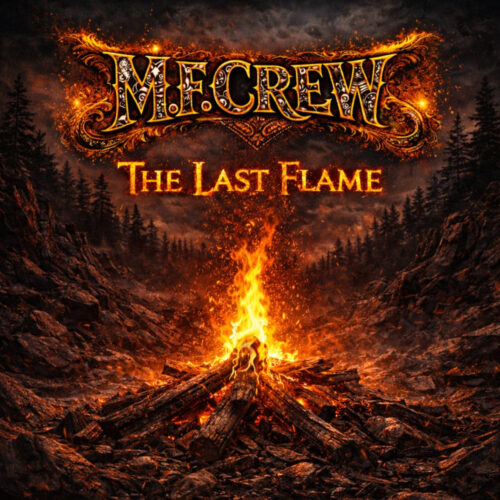 M.F. Crew - The Last Flame