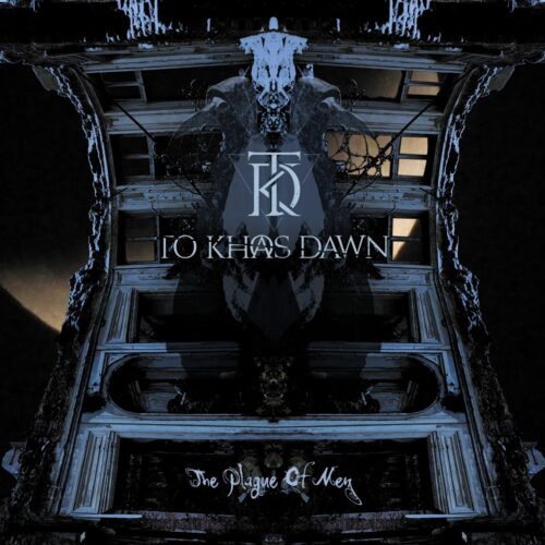 To Khaos Dawn - The Plague Of Men