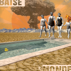 Baise le Monde
